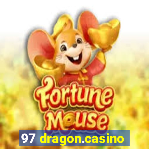 97 dragon.casino